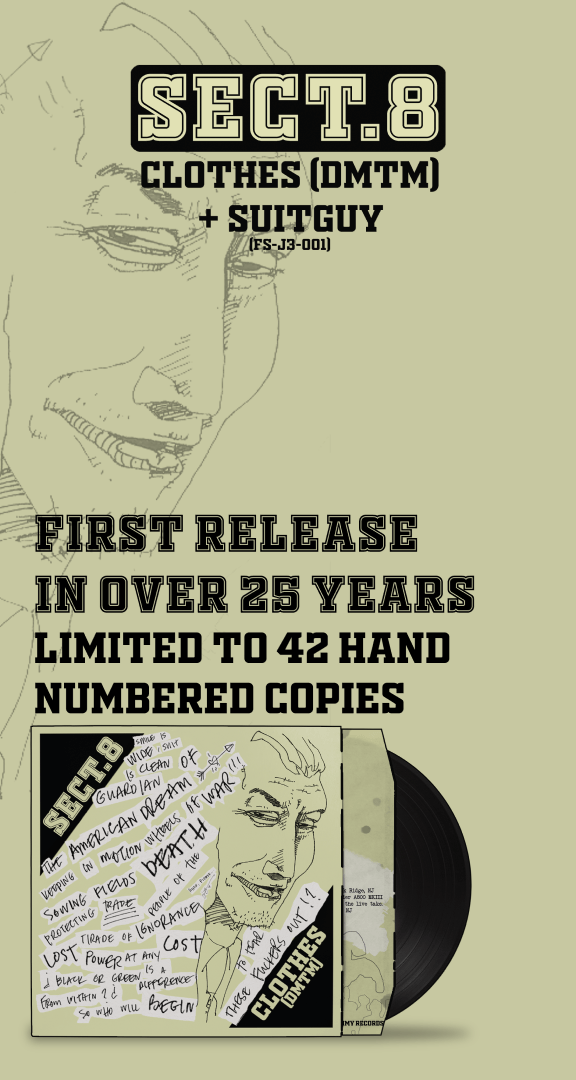 Limited edition Sect. 8 vinyl now available.
